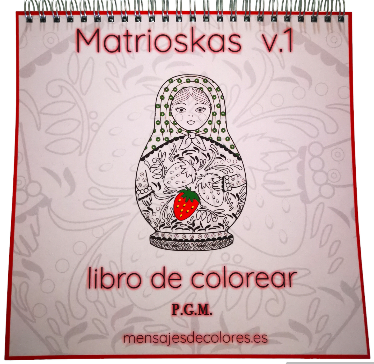 Matrioskas v.1.  Matrioskas: Libro Matrioskas Para Colorear.